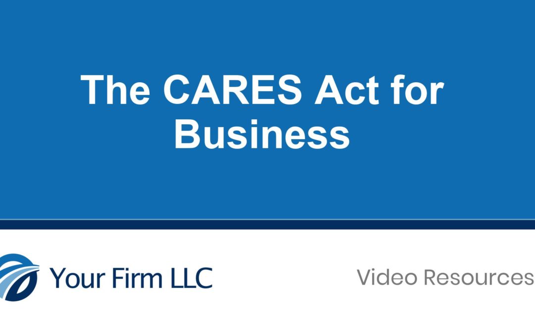 The CARES Act for Business