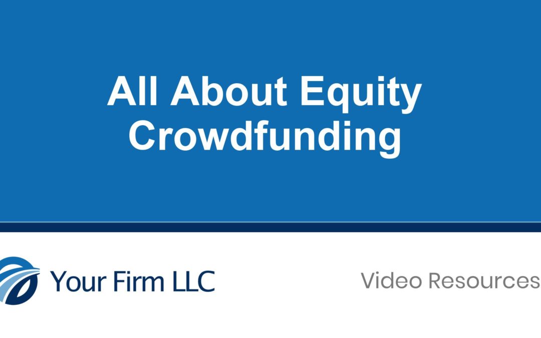 All About Equity Crowdfunding