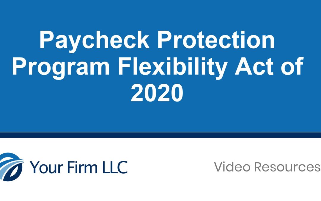 Paycheck Protection Program Flexibility Act of 2020