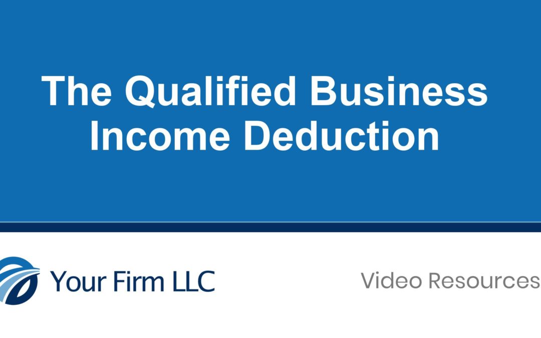 The Qualified Business Income Deduction