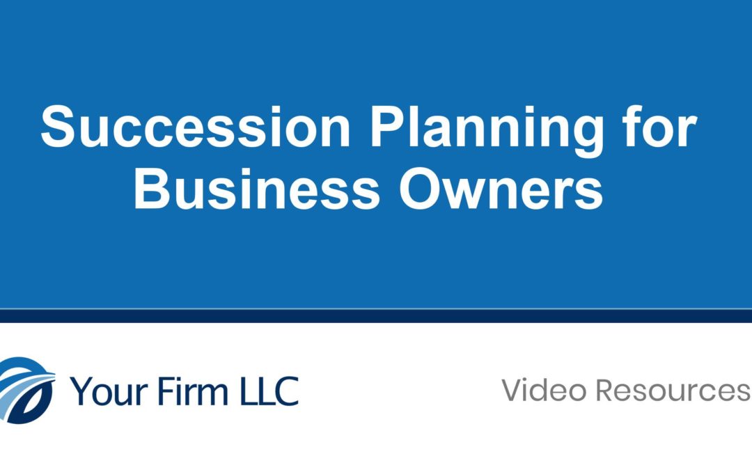 Succession Planning for Business Owners
