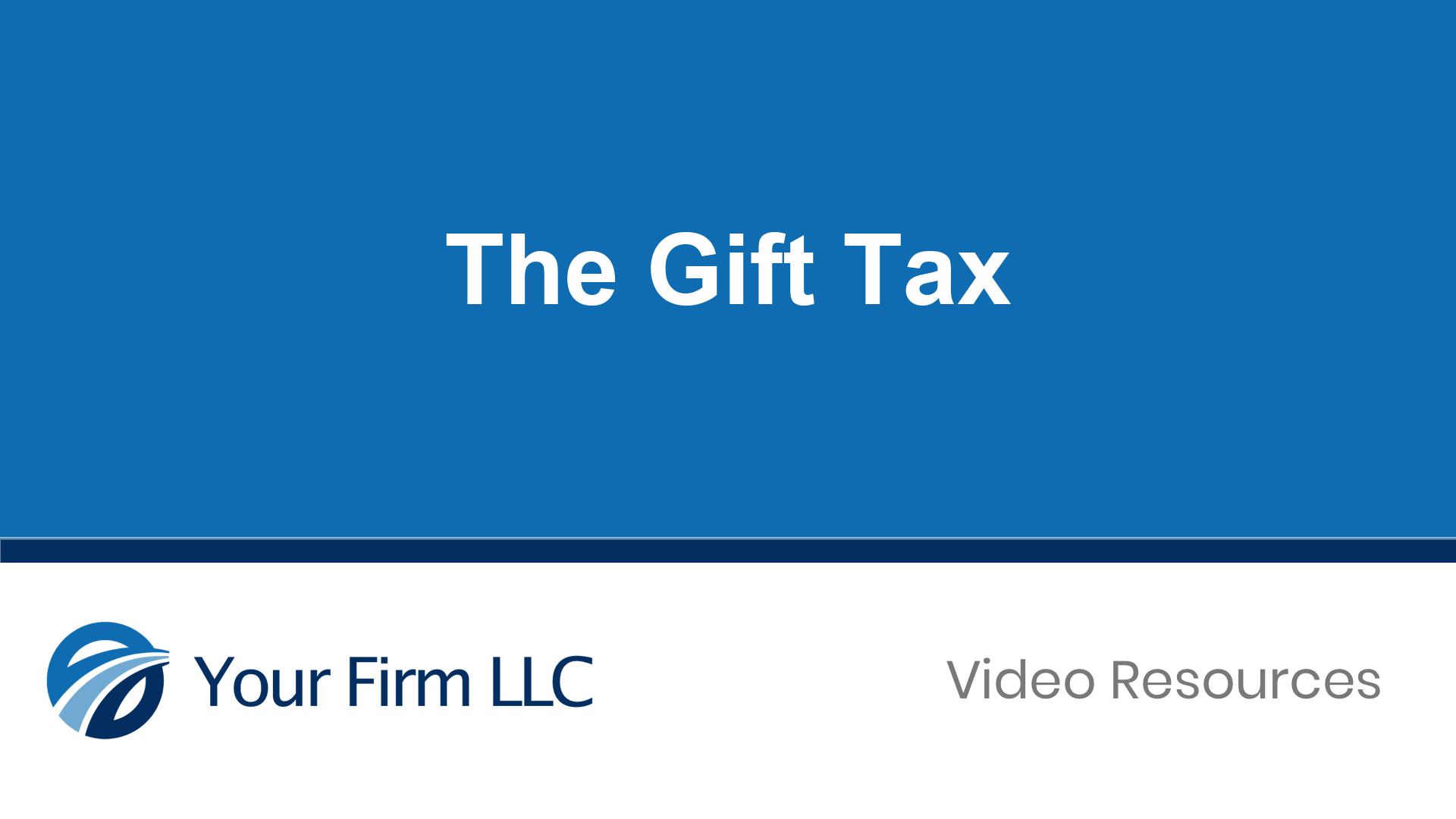 What you need to know about the Gift Tax