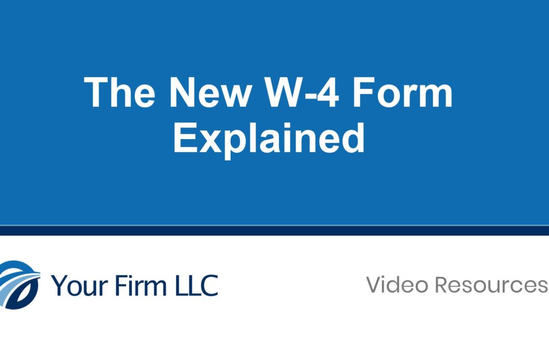 The New W-4 Form Explained