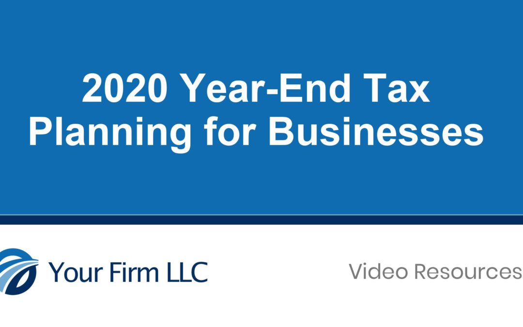 2020 Year-End Tax Planning for Businesses
