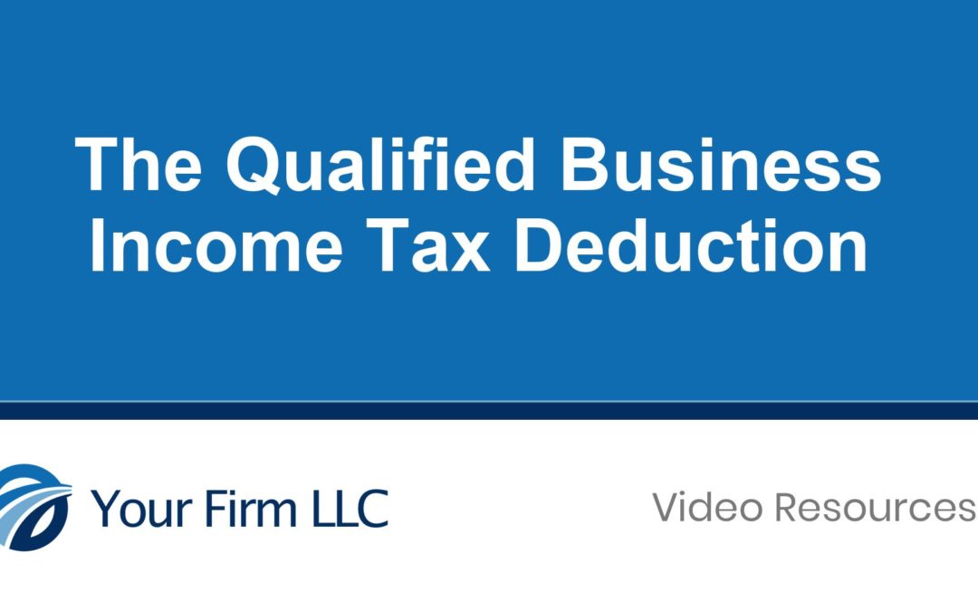 The Qualified Business Income Tax Deduction (Vasquez)