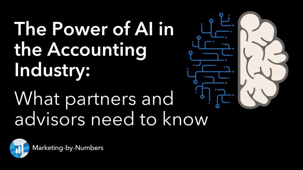 The Power of AI in the Accounting Industry: What partners and advisors need to know