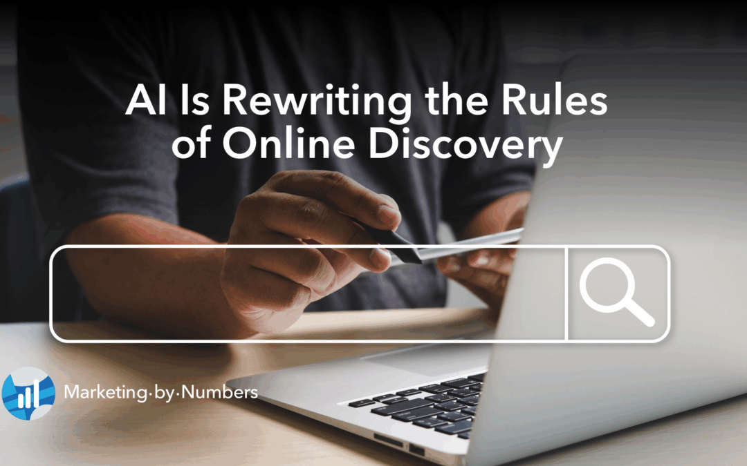 AI Is Rewriting the Rules of Online Discovery