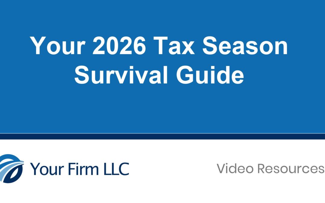 Your 2026 Tax Season Survival Guide