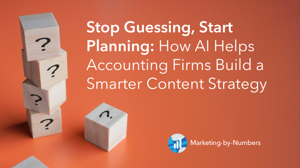 Stop guessing, start planning: how AI helps accounting firms build a smarter content strategy