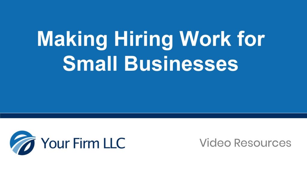 Making Hiring Work for Small Businesses