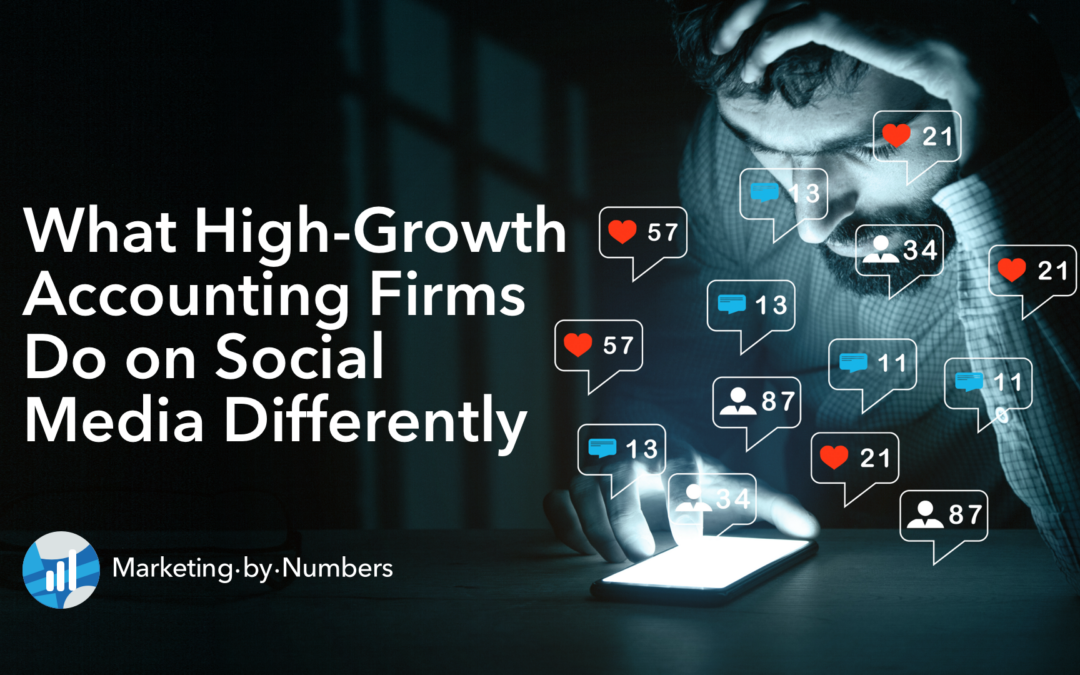What High-Growth Accounting Firms Do on Social Media Differently