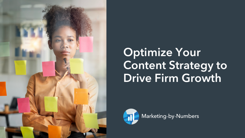 Optimize Your Content Strategy to Drive Firm Growth