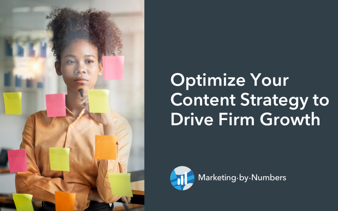 Optimize Your Content Strategy to Drive Firm Growth